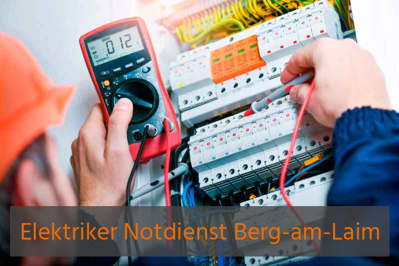Elektriker Notdienst Berg-am-Laim