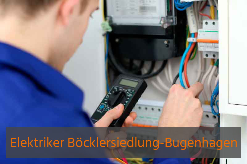 Elektriker Böcklersiedlung-Bugenhagen