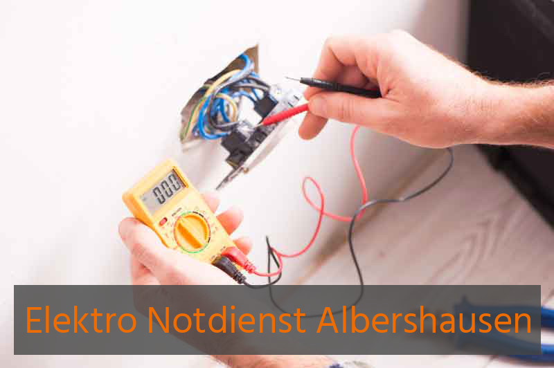 Elektro Notdienst Albershausen
