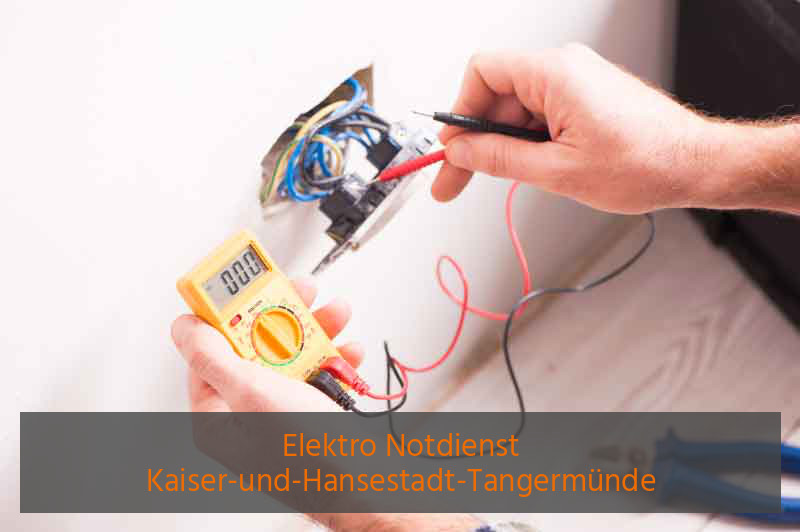 Elektro Notdienst Kaiser-und-Hansestadt-Tangermünde